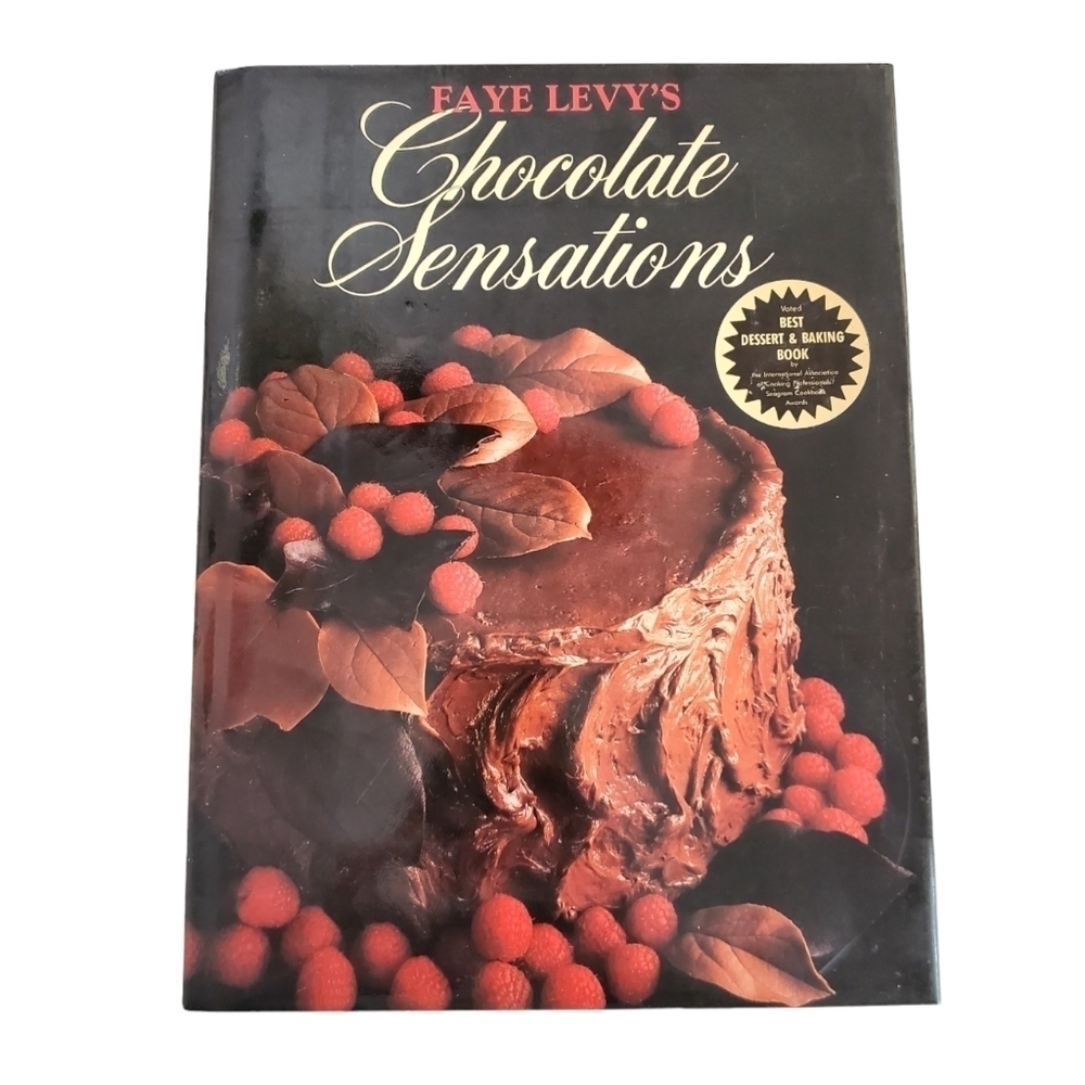 Faye Levy's Chocolate Sensations Chocolate Dessert Cookbook Hardcover Vintage